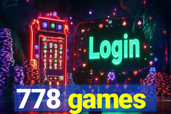 778 games